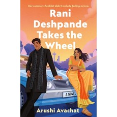 (영문도서)Rani Deshpande Takes the Wheel Hardcover, Wednesday Books, English, 9781250895912
