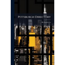 (영문도서)Pittsburgh Directory Paperback, Hutson Street Press, English, 9781023836111