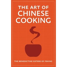 (영문도서) The Art of Chinese Cooking Paperback, Orchard Innovations, English, 9781951682217
