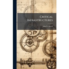 (英文圖書)Critical Infrastructures 精裝版, Hutson Street Press, 英文