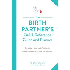 (英文圖書)The Birth Partner's Quick Reference Guide and Planner: Essential Labor and Child... 平裝版, Harvard Common Press, 英文