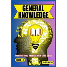 (영문도서) General Knowledge: BOOK- 1 an extensive collection of 1000 Questions and Answe... Paperback, Independently Published, English, 9798312050288