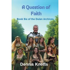 (英文圖書)A Question of Faith: Book Six of the Dulan Archives 平裝版, Strategic Book Publishing, 英文
