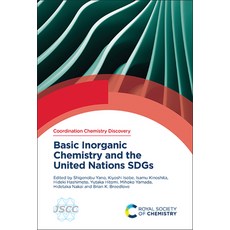 (영문도서)Basic Inorganic Chemistry and the United Nations Sdgs Hardcover, Royal Society of Chemistry, English, 9781837674688