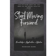 (영문도서)start moving forward Paperback, Independently Published, English, 9798409430368