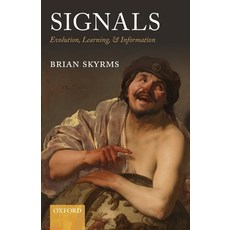 (영문도서) Signals: Evolution Learning & Information Paperback, OUP UK, English, 9780199582945