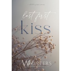 (英文圖書)Last First Kiss: A Collection of Dark Romances 平裝版, Willow Winters Publishing LLC, 英文