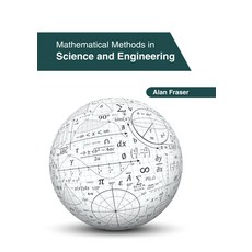 (영문도서) Mathematical Methods in Science and Engineering Hardcover, Clanrye International, English, 9781647261320