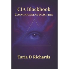 (영문도서)CIA Blackbook: Consciousness In Action Paperback, Independently Published, English, 9798286078844