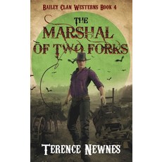 (영문도서) The Marshal of Two Forks Hardcover, Next Chapter, English, 9784824199317