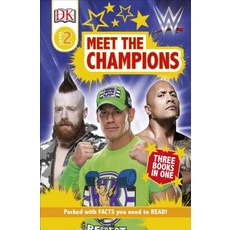 DK Readers Level 2: Wwe Meet the Champions Hardcover, DK Publishing (Dorling Kind..., English, 9781465490469