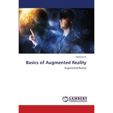 (영문도서)Basics of Augmented Reality Paperback, LAP Lambert Academic Publis..., English, 9786209885969