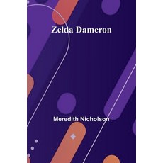 (영문도서) Zelda Dameron Paperback, Alpha Edition, English, 9789364736879