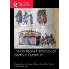 (영문도서) The Routledge Handbook on Identity in Byzantium Paperback, English, 9781032207087