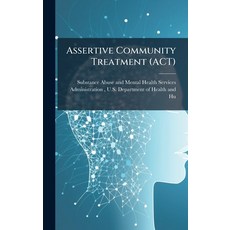 (英文圖書)Assertive Community Treatment (ACT) 精裝版, Hutson Street Press, 英文