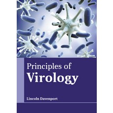 (영문도서) Principles of Virology Hardcover, States Academic Press, English, 9781639894437