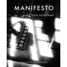 (영문도서) Manifesto: tractatus analogicus Paperback, Blurb, English, 9798892917643