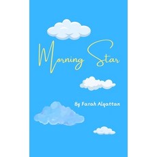 (영문도서)Morning Star Hardcover, Rwh Publishing LLC, English, 9798988178576