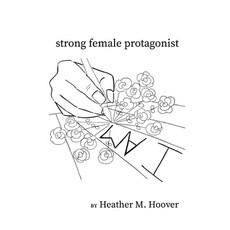 (영문도서) strong female protagonist Paperback, Finishing Line Press, English, 9798888385920