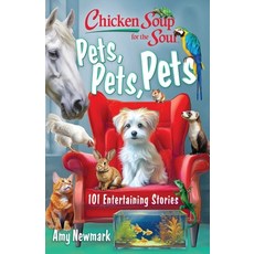 (英文圖書)Chicken Soup for the Soul: Pets Pets Pets: 101 Entertaining Stories 平裝版, Chicken Soup for the Soul, 英文
