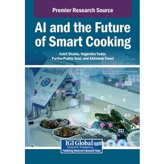 (英文圖書)AI and the Future of Smart Cooking 平裝版, Igi Global Scientific Publi..., 英文