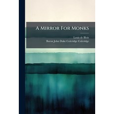 (영문도서)A Mirror For Monks Paperback