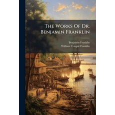 (英文圖書)The Works Of Dr. Benjamin Franklin: Philosophical. Essays And Correspondence 平裝版, Nabu Press, 英文