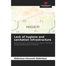 (영문도서)Lack of hygiene and sanitation infrastructure Paperback, Our Knowledge Publishing, English, 9786209307980