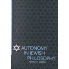 Autonomy in Jewish Philosophy, Cambridge University Press
