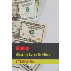 (英文圖書)Money: Blessing Curse Or Mirror 平裝版, Independently Published, 英文