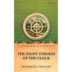 (英文圖書)The Eight Strokes of the Clock 精裝版, Lushena Books, English, Hardcover