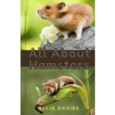 All About Hamsters Paperback, Independently Published, English, 9798679170360