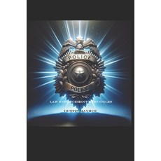 (영문도서) Law Enforcement Struggles Paperback, Independently Published, English, 9798344120348