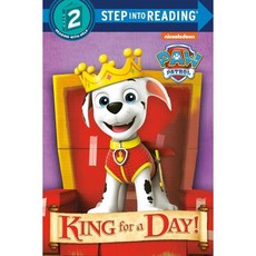 King for a Day! (Paw Patrol) Paperback, Random House Books for Young Readers