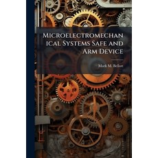 (영문도서)Microelectromechanical Systems Safe and Arm Device Paperback, Hutson Street Press, English, 9781025122847