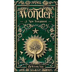 (영문도서) Wonder Hardcover, Britton Speaks LLC, English, 9798218532215