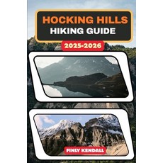 (英文圖書)Hocking Hills Hiking Guide 2025-2026 平裝版, Independently Published, English
