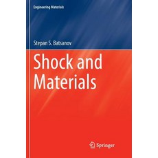 (영문도서) Shock and Materials Paperback, Springer, English, 9789811340178