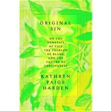 (영문도서)Original Sin: On the Genetics of Vice the Problem of Blame and the Future of F... Hardcover, Random House, English, 9780593447628