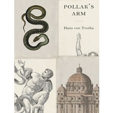Pollak's Arm Paperback, New Vessel Press, English, 9781954404007