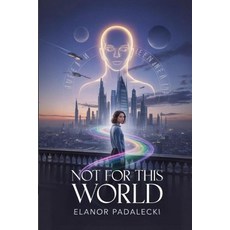 (英文圖書)Not For This World 平裝版, Controversy Prints, 英文