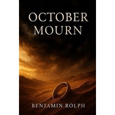 (영문도서)October Mourn Paperback, Independently Published, English, 9798293934539