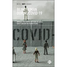 (영문도서) Being Human During Covid-19 Hardcover, Bristol University Press, English, 9781529223125