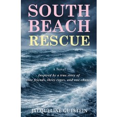(영문도서)South Beach Rescue Paperback, Chaya Rose Corporation, English, 9781733720366