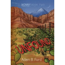 (영문도서) Unfound: Nonny Book Two Paperback, H Bar Press, English, 9798986152271