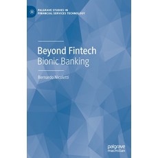 (영문도서) Beyond Fintech: Bionic Banking Hardcover, Palgrave MacMillan, English, 9783030962166