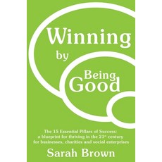 (英文圖書)Winning by Being Good: The 15 Essential Pillars of Success: a blueprint for thri... 平裝版, Fuzzy Flamingo, 英文