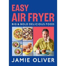 (영문도서) Easy Air Fryer: Big & Bold Delicious Food [American Measurements] Hardcover, Flatiron Books, English, 9781250397973