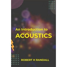 (영문도서) An Introduction to Acoustics Paperback, Maxwell Press, English, 9789390063727