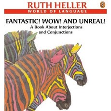 Fantastic! Wow! and Unreal!: A Book about Interjections and Conjunctions Paperback, Puffin Books